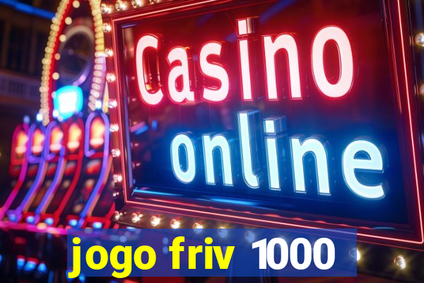 jogo friv 1000