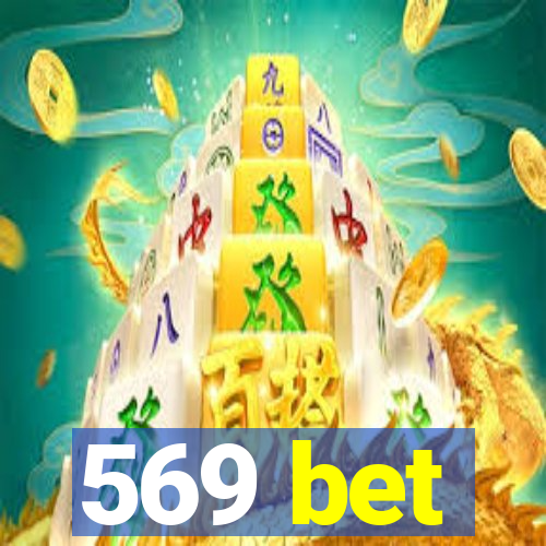 569 bet