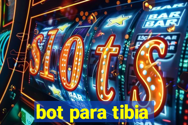 bot para tibia