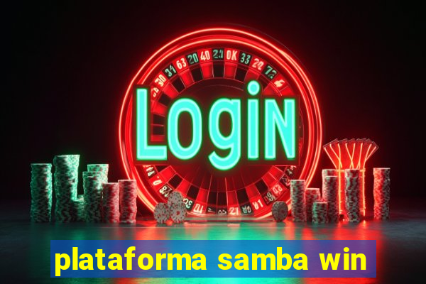 plataforma samba win