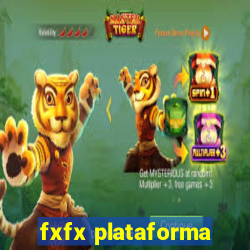 fxfx plataforma