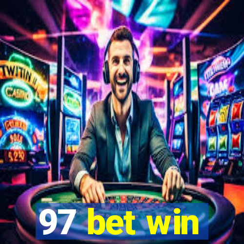 97 bet win