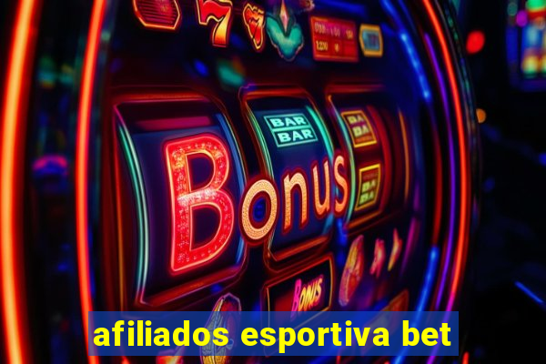 afiliados esportiva bet