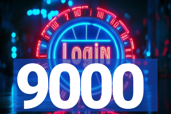 9000