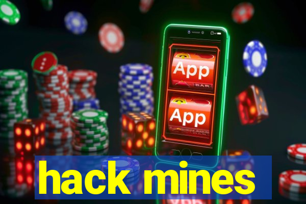 hack mines