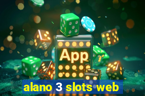 alano 3 slots web