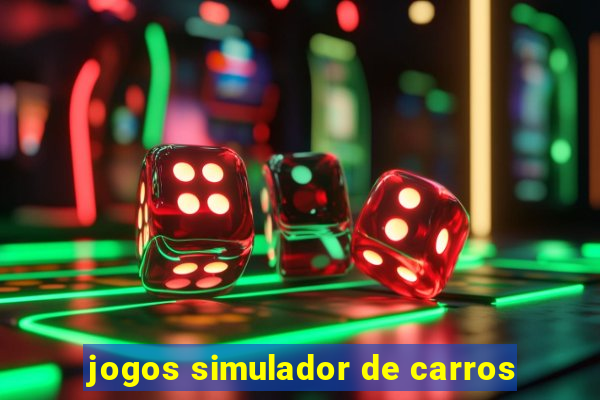 jogos simulador de carros