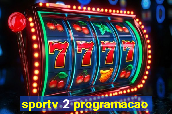 sportv 2 programacao