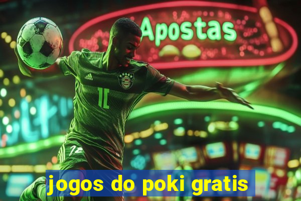 jogos do poki gratis