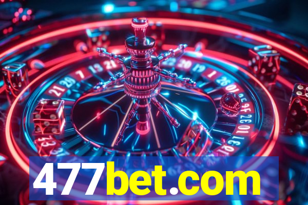 477bet.com