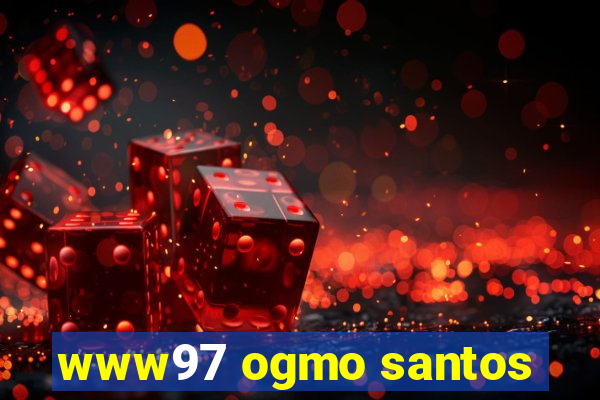 www97 ogmo santos