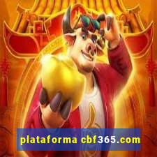 plataforma cbf365.com