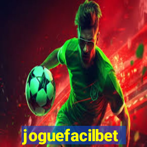 joguefacilbet