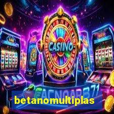 betanomultiplas