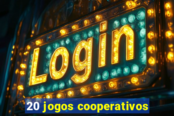 20 jogos cooperativos