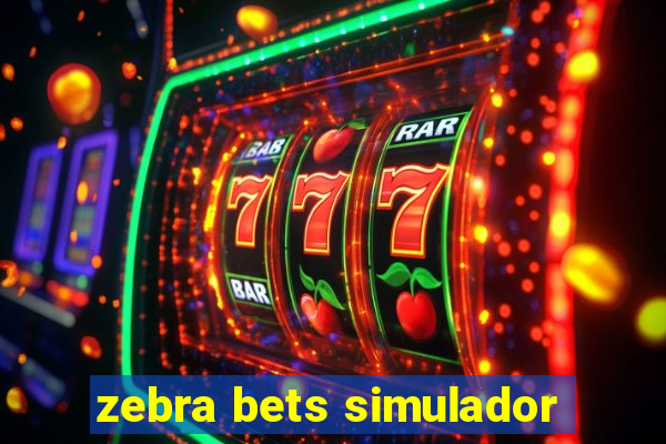 zebra bets simulador