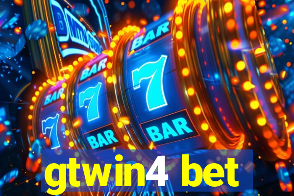 gtwin4 bet