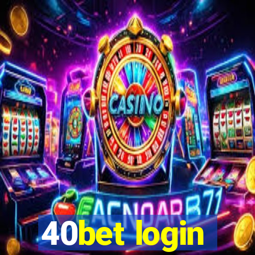 40bet login