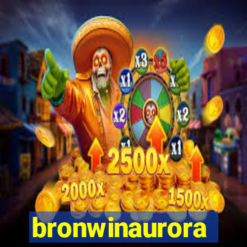 bronwinaurora