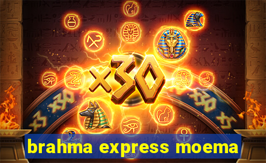 brahma express moema