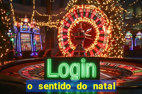 o sentido do natal - turma do printy