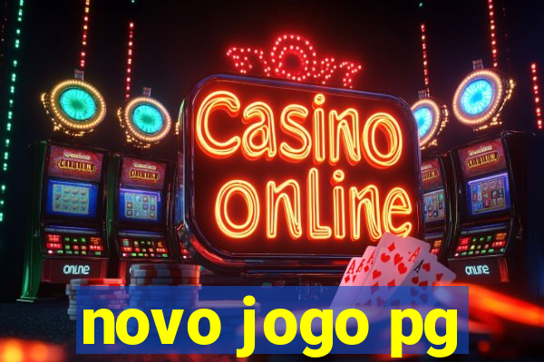 novo jogo pg