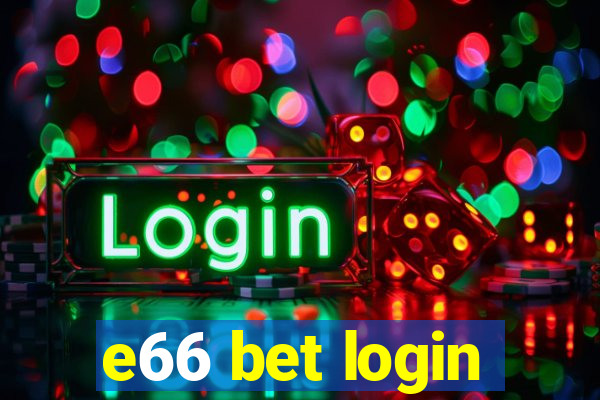 e66 bet login