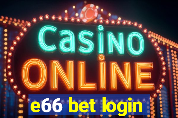 e66 bet login