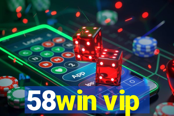 58win vip