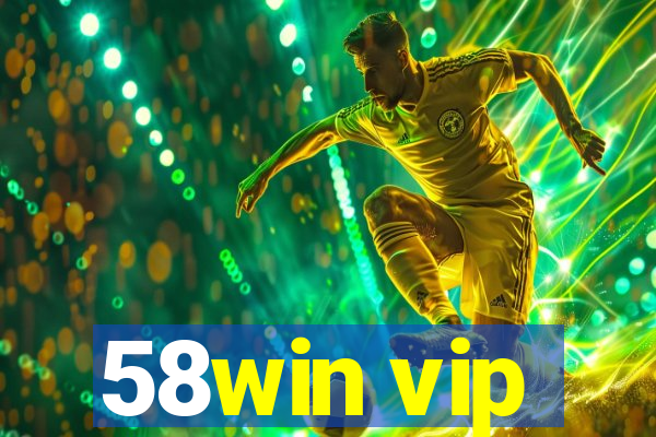 58win vip