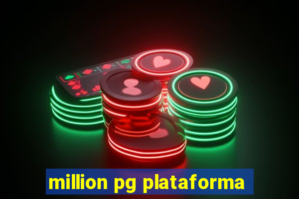 million pg plataforma