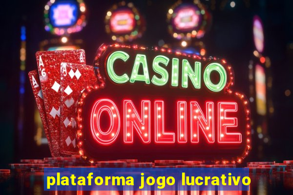 plataforma jogo lucrativo