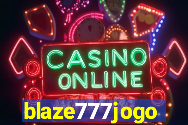 blaze777jogo