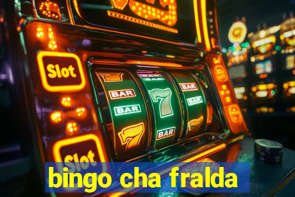 bingo cha fralda