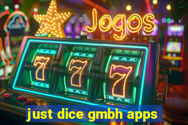 just dice gmbh apps