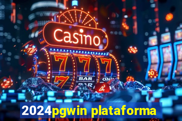 2024pgwin plataforma