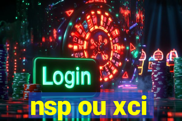 nsp ou xci