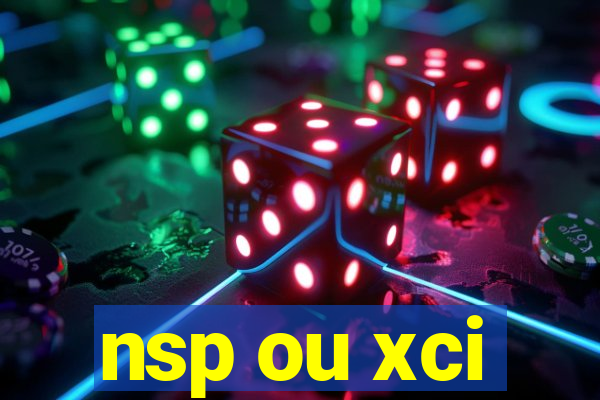 nsp ou xci