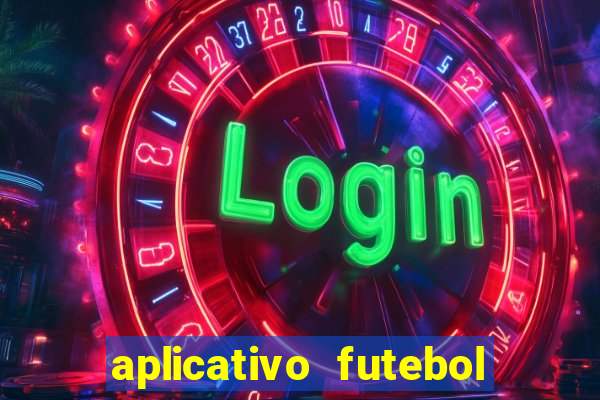 aplicativo futebol da hora 3.7