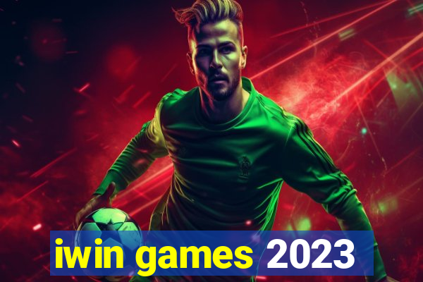 iwin games 2023