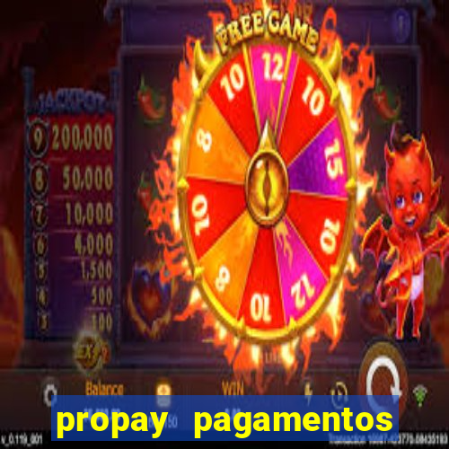 propay pagamentos ltda jogos