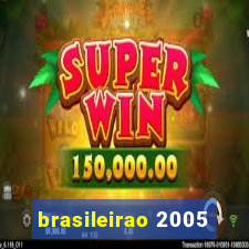 brasileirao 2005