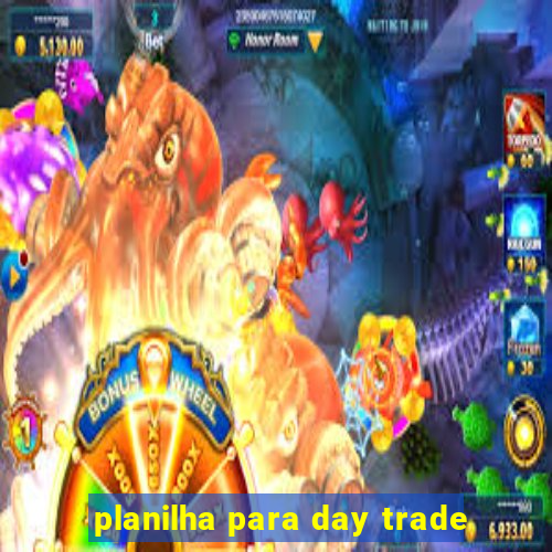 planilha para day trade