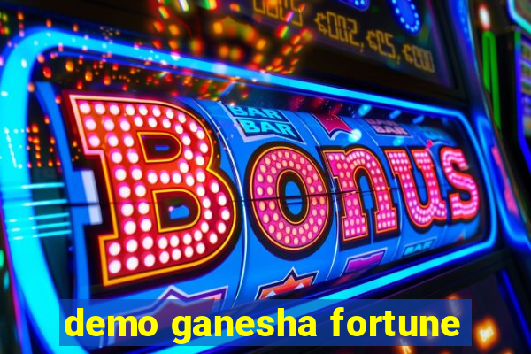 demo ganesha fortune