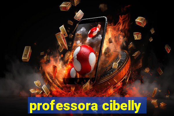 professora cibelly