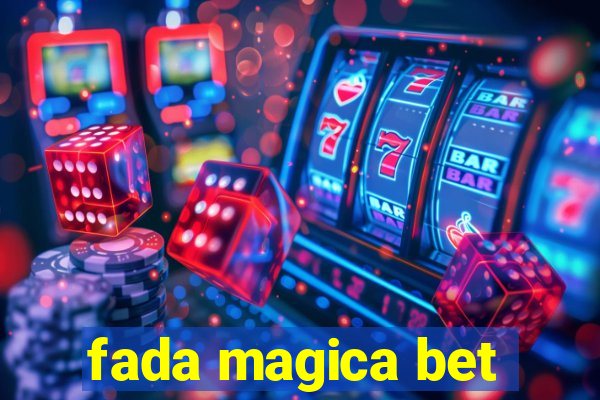 fada magica bet