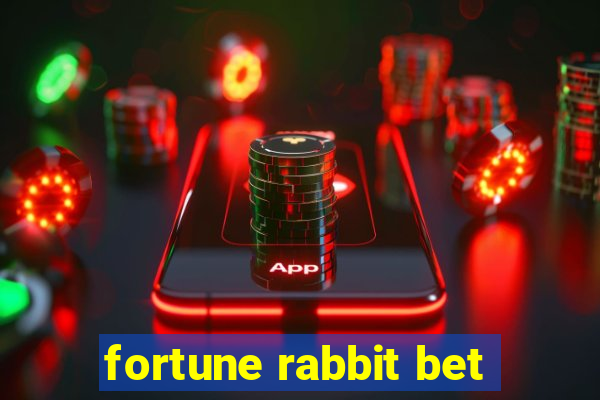 fortune rabbit bet