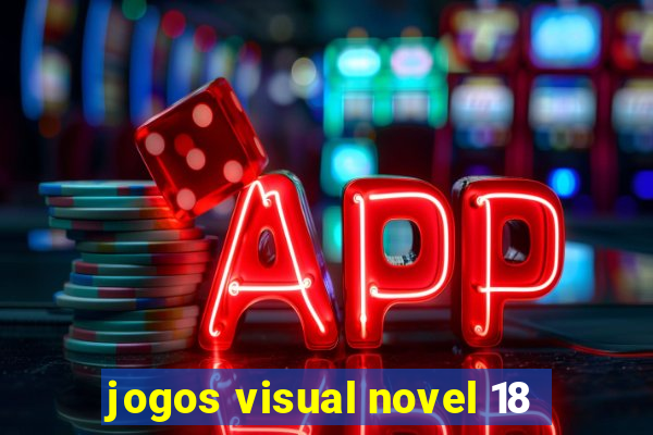 jogos visual novel 18