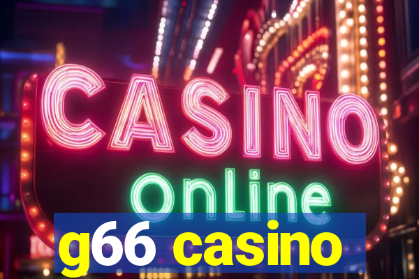 g66 casino