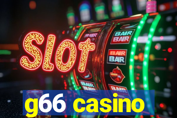 g66 casino